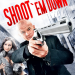 Shoot 'em Down