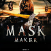 Mask Maker - Meet Your Maker