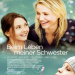 Beim Leben meiner Schwester