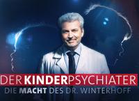 Der Kinderpsychiater - Die Macht des Dr. Winterhoff