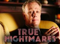 True Nightmares