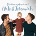 Schöner wohnen mit Nate & Jeremiah