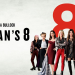 Ocean s 8