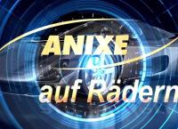 Anixe auf Rädern