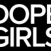 Dope Girls