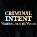 Criminal Intent - Verbrechen im Visier