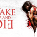 Wake Up and Die