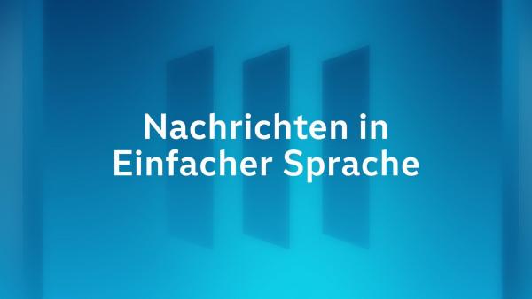 Bild 1 von 1: Nachrichten in einfacher Sprache
