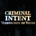 Criminal Intent - Verbrechen im Visier