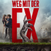 Weg mit der Ex