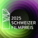 Der Schweizer Filmpreis 2026