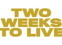 Two Weeks to Live