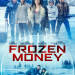 Frozen Money
