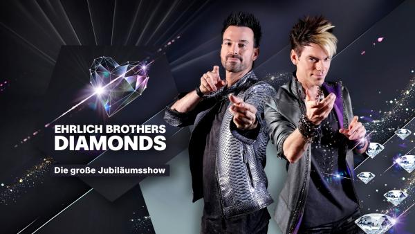 Bild 1 von 4: Die Ehrlich Brothers mit ihrer Show DIAMONDS