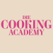 Die Cooking Academy
