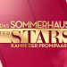 Das Sommerhaus der Stars - Kampf der Promipaare
